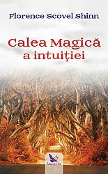 Calea magică a intuiţiei 