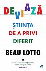Deviază  - ştiinţa de a privi diferit 