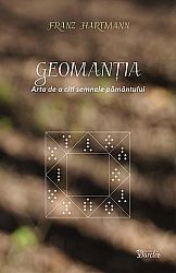 Geomanţia  - arta de a citi semnele pământului 