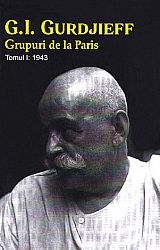 Grupuri de la Paris - tomul I: 1943 