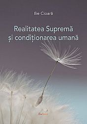 Realitatea Supremă şi condiţionarea umană