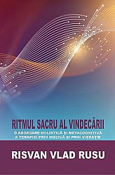 Ritmul sacru al vindecării 