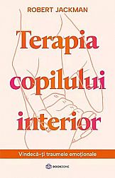 Terapia copilului interior  - vindecă-ţi traumele emoţionale 