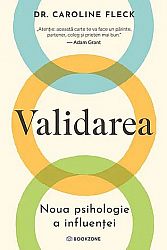 Validarea - noua psihologie a influenţei