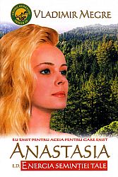 Anastasia - energia seminţei tale 