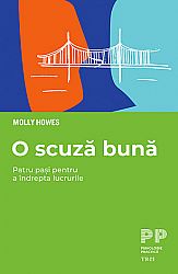O scuză bună  - patru paşi pentru a îndrepta lucrurile 