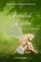 Portalul Elfilor - amintiri de altundeva...