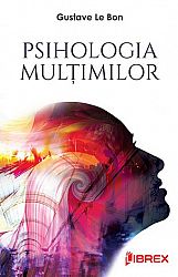 Psihologia mulţimilor 