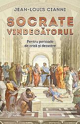 Socrate vindecătorul  - pentru perioade de criză şi dezastre 