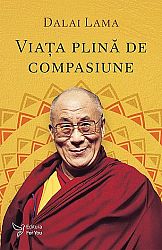 Viaţa plină de compasiune 