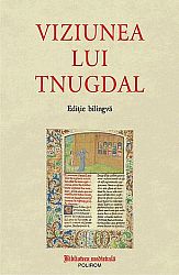 Viziunea lui Tnugdal - ediţie bilingvă