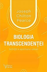 Biologia transcendenţei  - schiţă a spiritului uman 