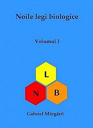 Noile legi biologice - vol. 1 - editia a VI-a