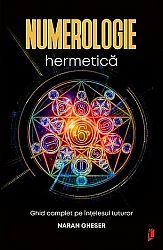 Numerologie hermetică - ghid complet pe înţelesul tuturor