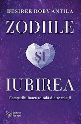 Zodiile şi iubirea  - compatibilitatea astrala dintre relaţii 