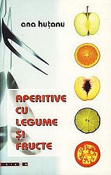 Aperitive cu legume şi fructe 