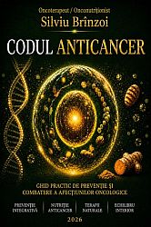 Codul anticancer  - ghid practic de prevenţie şi combatere a afecţiunilor oncologice 