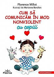 Cum să comunicăm în mod nonviolent cu copiii