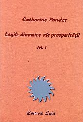 Legile dinamice ale prosperităţii vol. I 
