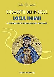 Locul inimii  - o introducere în spiritualitatea ortodoxă 