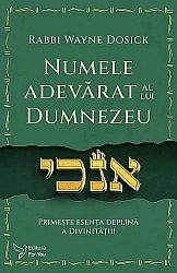 Numele adevărat al lui Dumnezeu  - primeşte esenţa deplină a Divinităţii! 