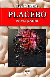 Placebo - puterea gândului