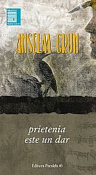 Prietenia este un dar 