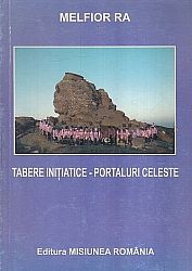 Tabere iniţiatice – Portaluri celeste
