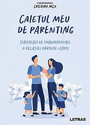 Caietul meu de parenting 