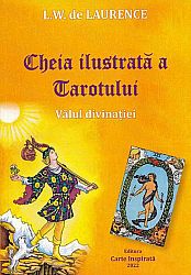 Cheia ilustrată a tarotului  - vălul divinaţiei 