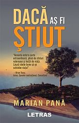 Dacă aş fi ştiut 