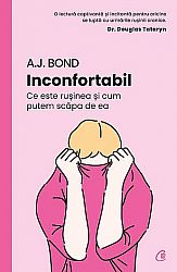 Inconfortabil  - ce este ruşinea şi cum putem scăpa de ea 