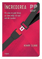 Încrederea  - pe cine te poţi bizui şi cum arăţi că eşti om de cuvânt 