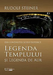 Legenda Templului şi Legenda de Aur 