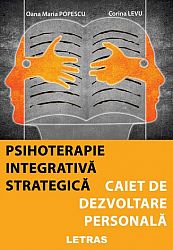 Psihoterapie integrativă strategică - caiet de devoltare personală 