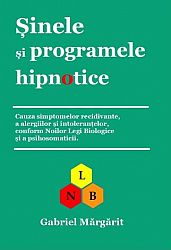 Şinele şi programele hipnotice 