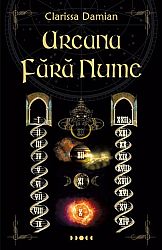 Arcana fără nume - îndreptar de taro-numerologie