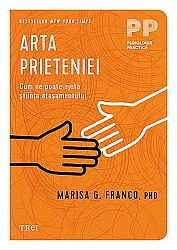 Arta prieteniei  - cum ne poate ajuta ştiinţa ataşamentului 