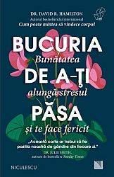 Bucuria de a-ţi păsa  - bunătatea alungă stresul şi te face fericit 