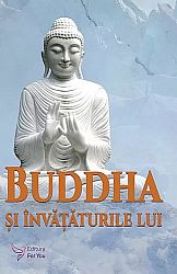 Buddha şi învăţăturile lui 