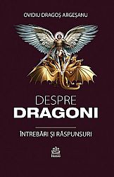 Despre dragoni  - întrebări şi răspunsuri 