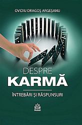 Despre karmă  - întrebări şi răspunsuri 