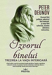 Izvorul binelui  - trezirea la viaţa interioară 