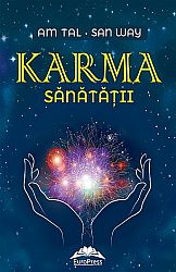Karma sănătăţii  - cheia succesului 