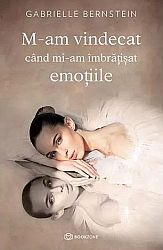 M-am vindecat când mi-am îmbrăţisat emoţiile 