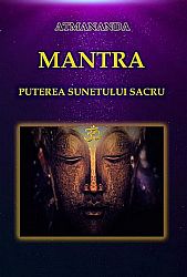 Mantra  - puterea sunetului sacru 