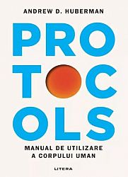 Protocols  - manual de utilizare a corpului uman 