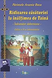 Ridicarea căsătoriei la înălţimea de Taină