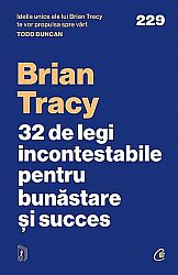 32 de legi incontestabile pentru bunăstare şi succes 