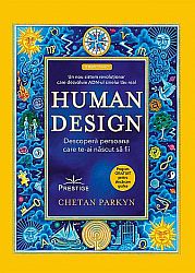 Human Design  - descoperă persoana care te-ai născut să fii 
